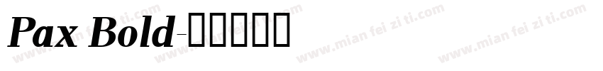 Pax Bold字体转换